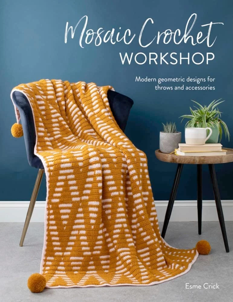 Mosaic Crochet Workshop Book 1 Mosaic Crochet Workshop Book