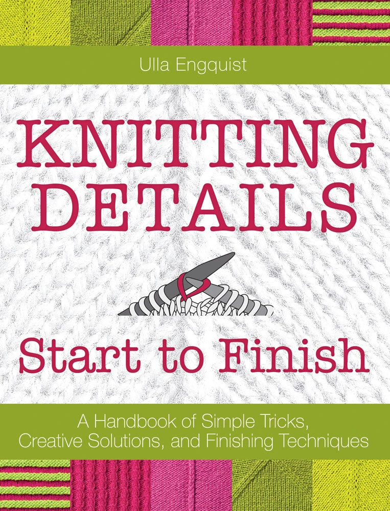 Knitting Details Start To Finish Book 1 Knitting Details Start To Finish Book